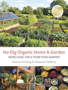 Cover image for No Dig Organic Home and Garden